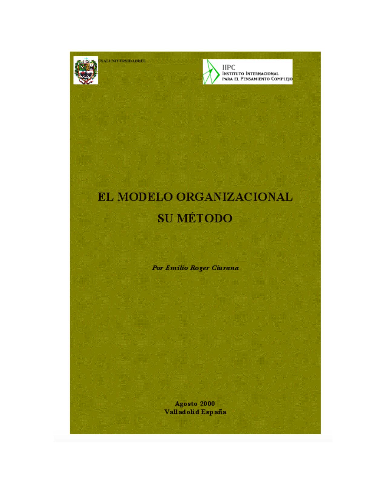 El modelo Organizacional su metodo